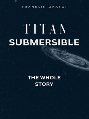 cover image of TITAN SUBMERSIBLE